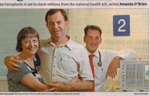 Professor Ferrari with us in a photo taken by Andy Tyndall from The Weekend Australian: 4-5 April 2009. The story was "Chain of goodwill saves lives".